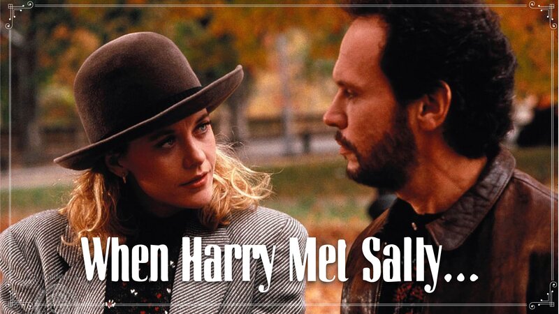 When Harry Met Sally - Jun 26th @ Vic Theatre
