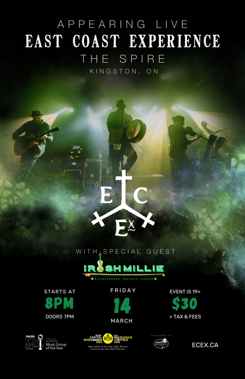East Coast Experience, Irish Millie @ The Spire Mar 14 2025 - May 7th @ The Spire