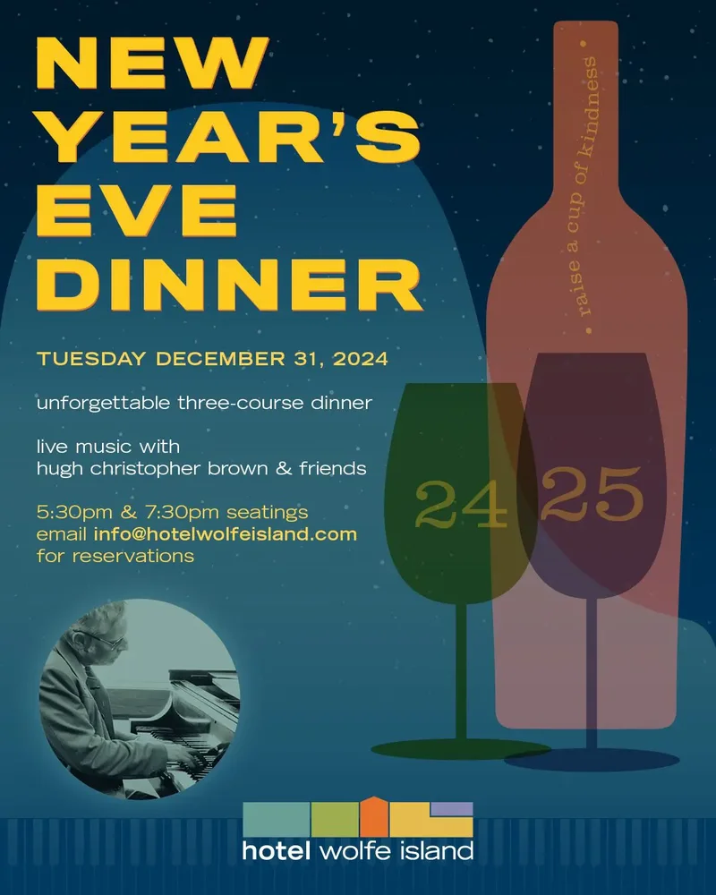 New Year&rsquo;s Eve Dinner - Jun 13th @ Hotel Wolfe Island