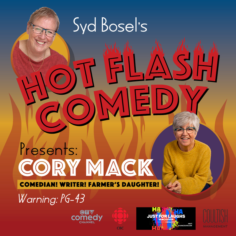Hot Flash Comedy - Jun 4th @ McPherson Playhouse