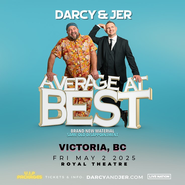 Darcy & Jer - May 8th @ Royal Theatre