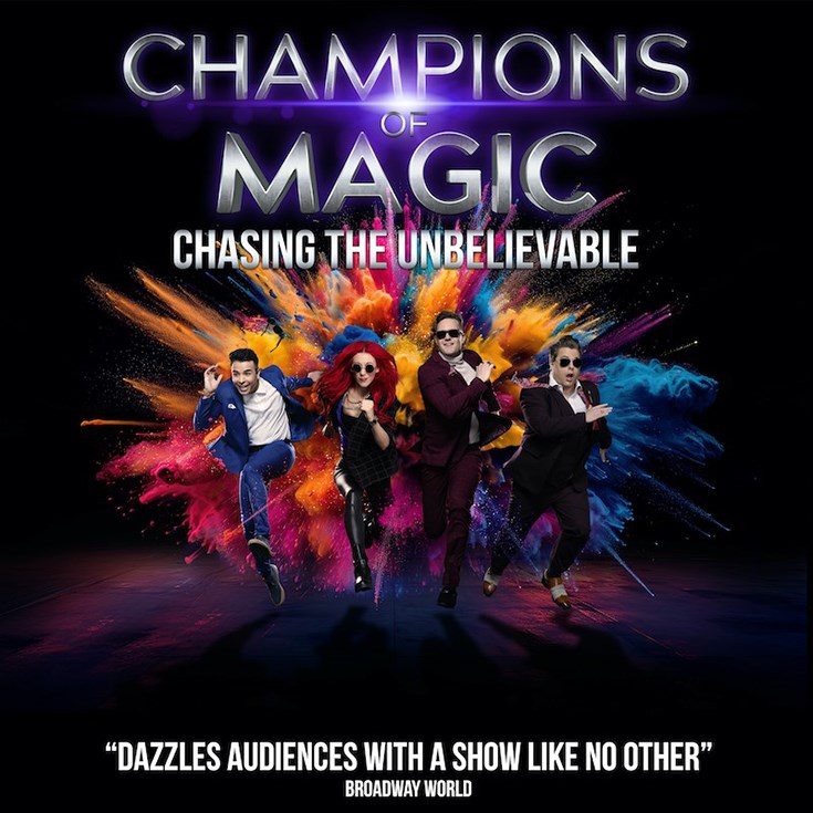 Center Stage Entertainment Presents Champions Of Magic - Jun 23rd @ Royal Theatre