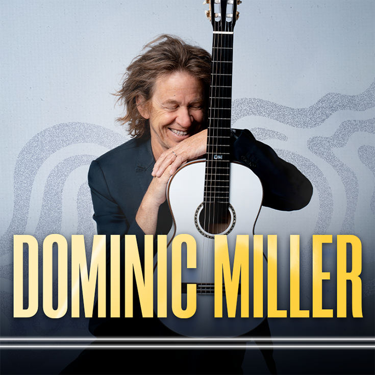 Dominic Miller - Jun 16th @ McPherson Playhouse