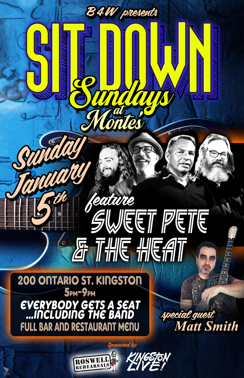 Sit Down Sunday S1 Ep4: Sweet Pete & The Heat, Matt Smith @ Monte's Jan 5 2025 - May 8th @ Monte's