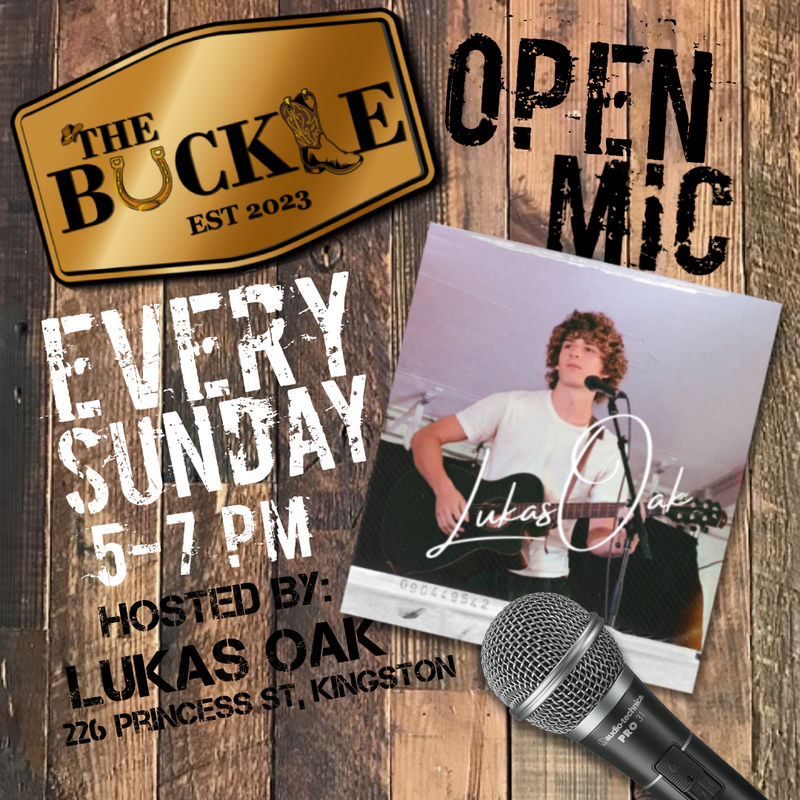 Open Mic with Lukas Oak - May 11th @ The Buckle
