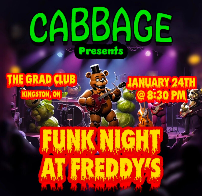 Cabbage, Brass Over Tea Kettle @ The Grad Club Jan 24 2025 - May 7th @ The Grad Club