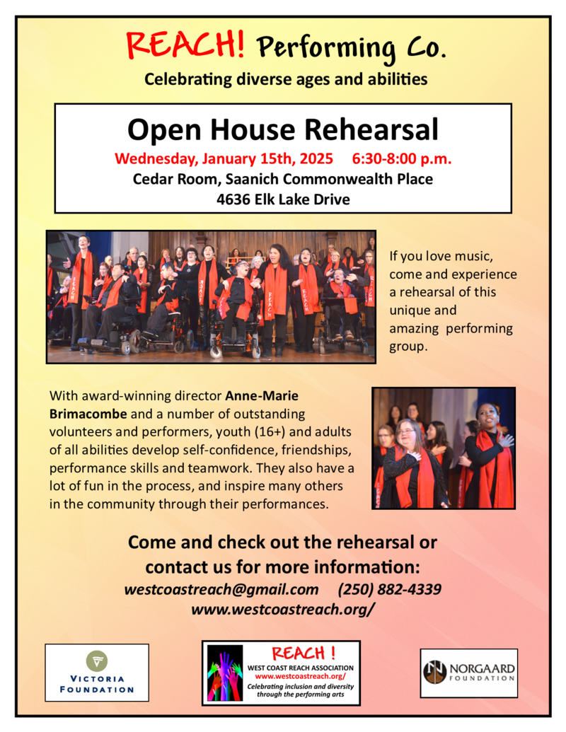 Open House Rehearsal - REACH! Diverse-Ability Performing Co - May 1st @ Saanich Commonwealth Place