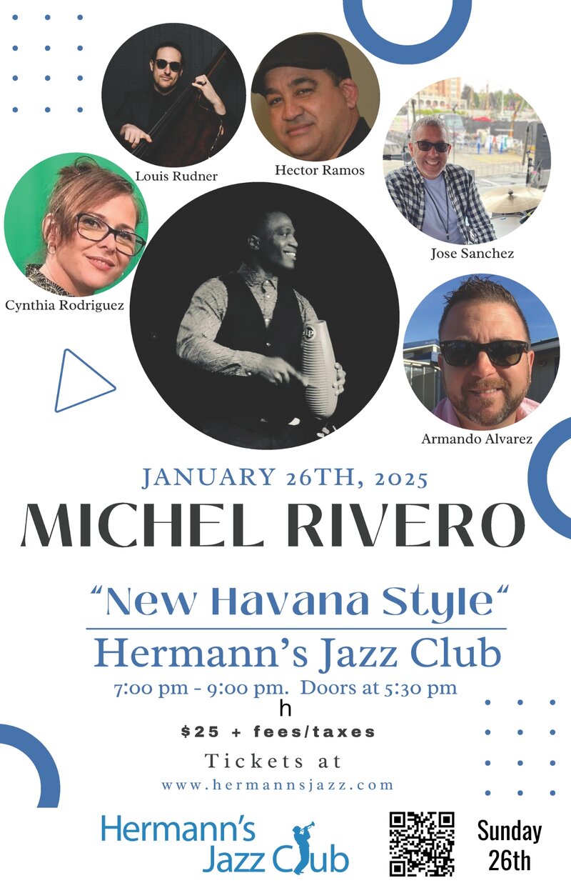 Michel Rivero | New Havana Style - May 7th @ Hermann's Jazz Club