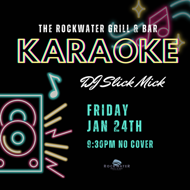 Karaoke at the Rockwater @ Rockwater Grill & Bar - Jan 24, 2025