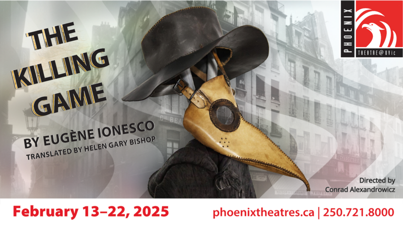 The Killing Game - Jun 22nd @ University of Victoria Phoenix Theatre