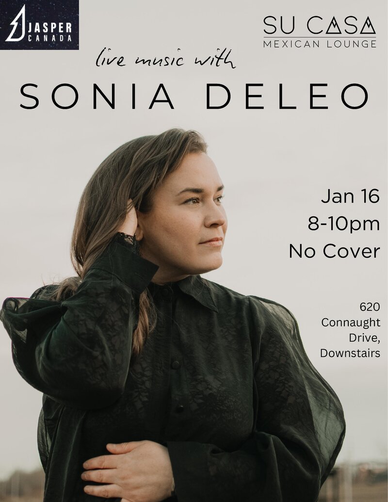 Live Music with Sonia Deleo @ 620 Connaught Drive Downstairs, Su Casa Mexican Lounge - Jan 16, 2025