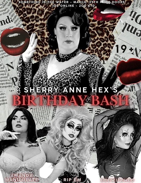 Sherry's Birthday Bash - May 7th @ Something In The Water