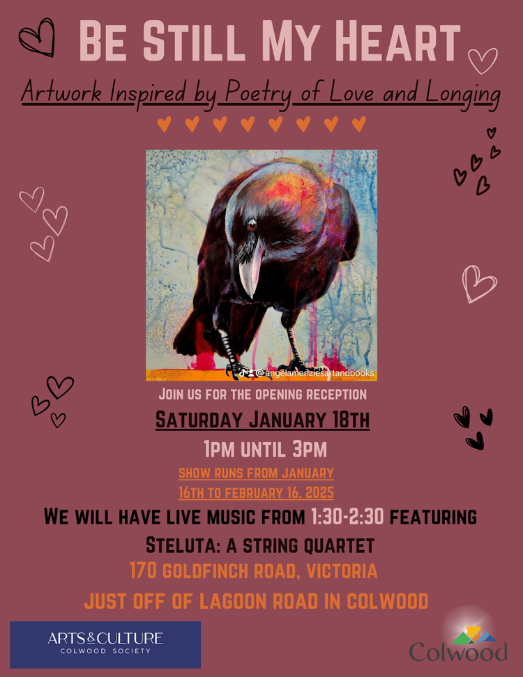 Be Still My Heart - May 5th @ Arts and Culture Colwood Society
