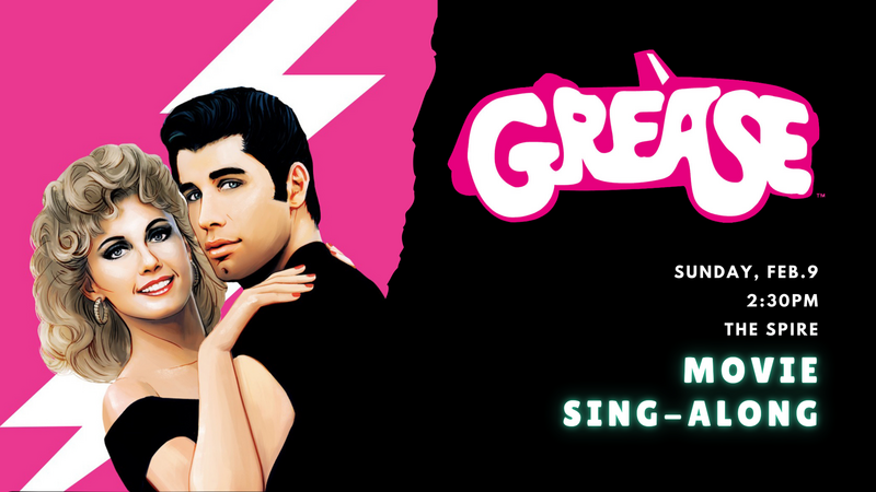 Grease: Cantabile Choirs of Kingston @ The Spire Feb 9 2025 - May 6th @ The Spire
