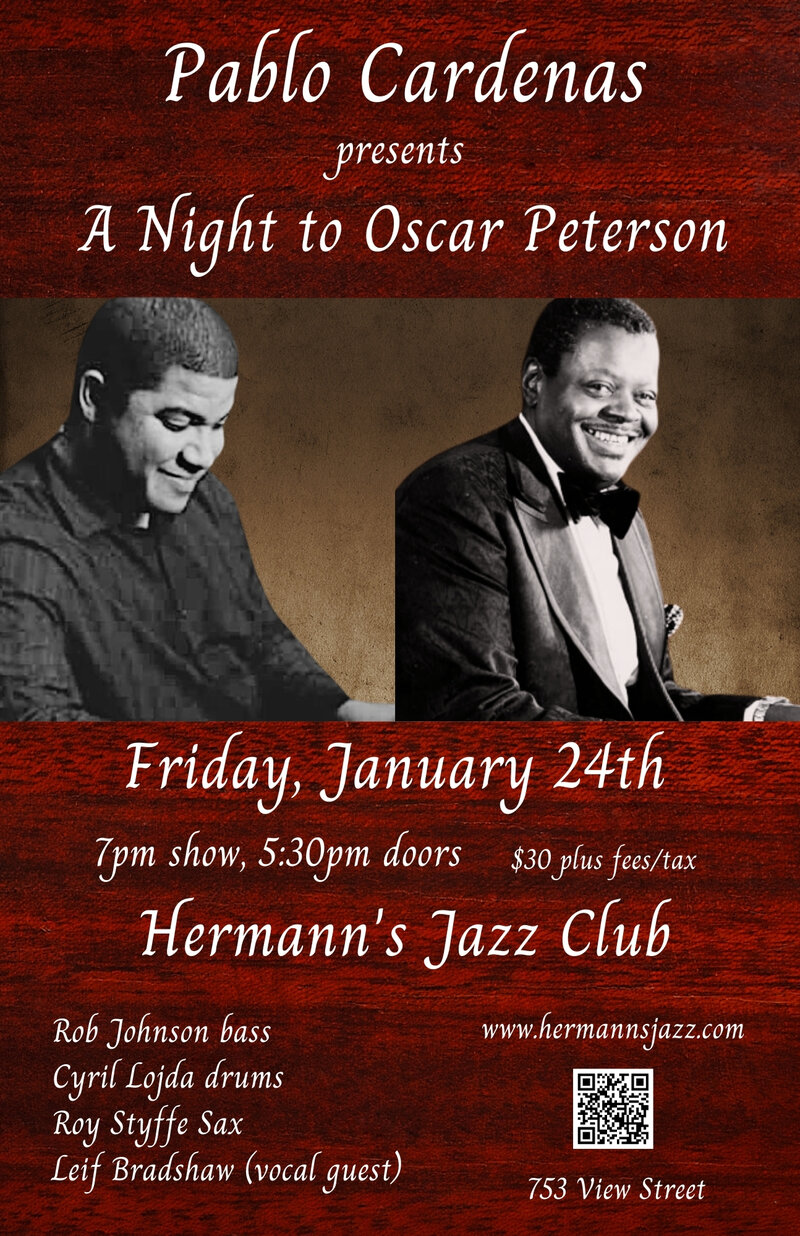 Pablo Cardenas presents 'A Night to Oscar Peterson' - May 7th @ Hermann's Jazz Club