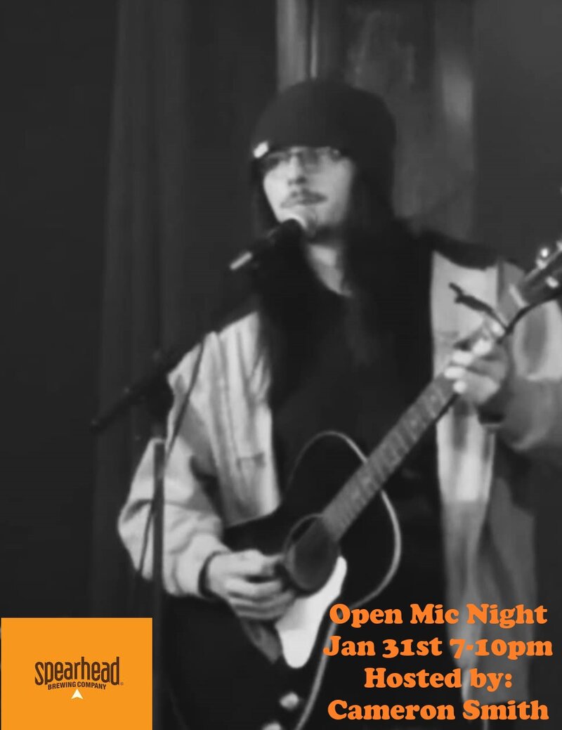 Open Mic with Host Cameron Smith @ Spearhead Brewery - Jan 31, 2025