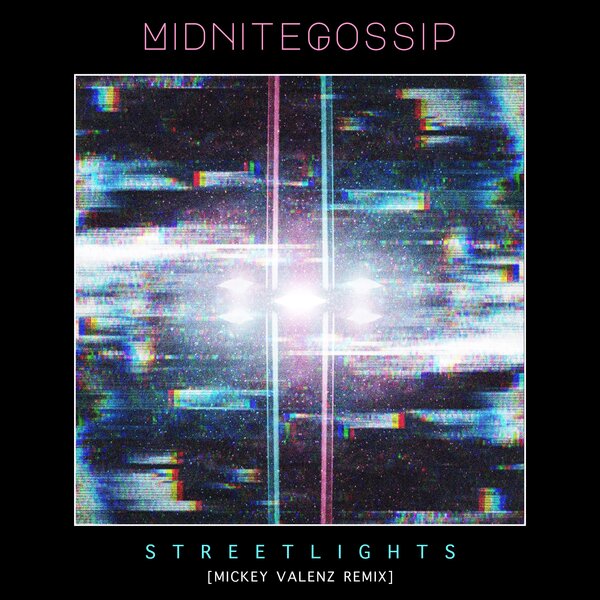 Streetlights [Mickey Valenz Remix]