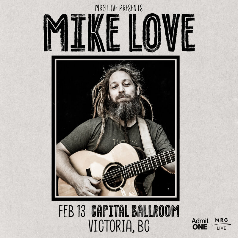 Mike Love - Solo - May 14th @ Capital Ballroom