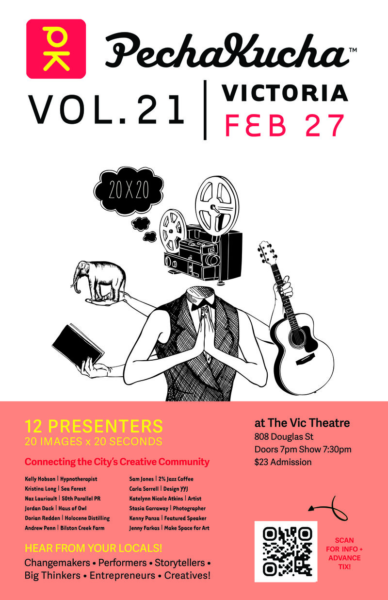 PechaKucha Night Victoria Vol. 21 - Jun 5th @ Vic Theatre
