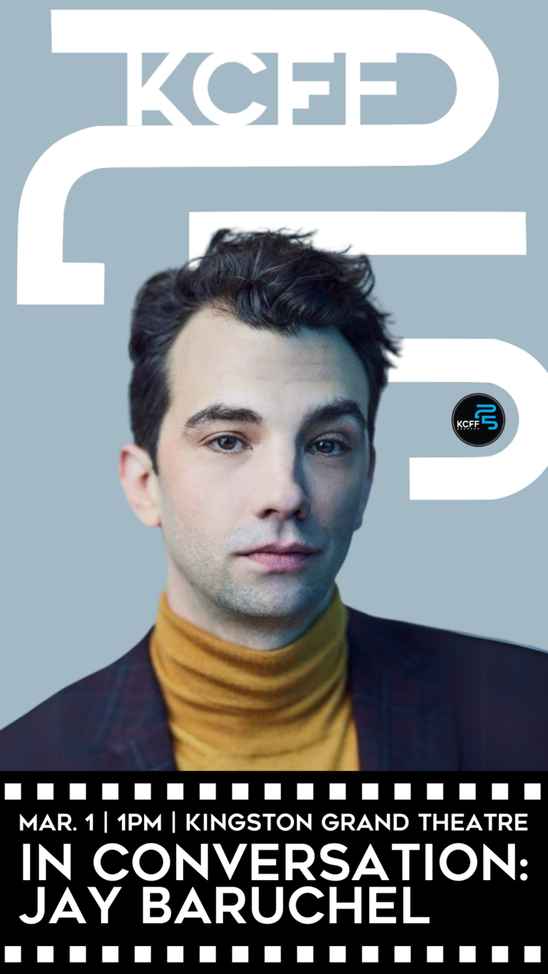 In conversation with: Jay Baruchel @ Kingston Grand Theatre Mar 1 2025 - May 11th @ Kingston Grand Theatre