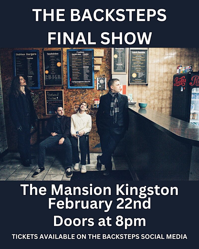 The Backsteps @ The Mansion Feb 22 2025 - May 6th @ The Mansion