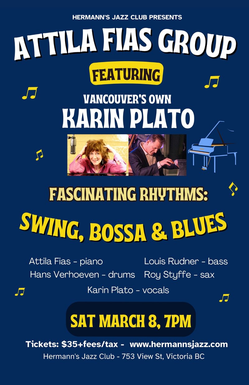 Attila Fias Group featuring Karin Plato | Fascinating Rhythms - May 7th @ Hermann's Jazz Club