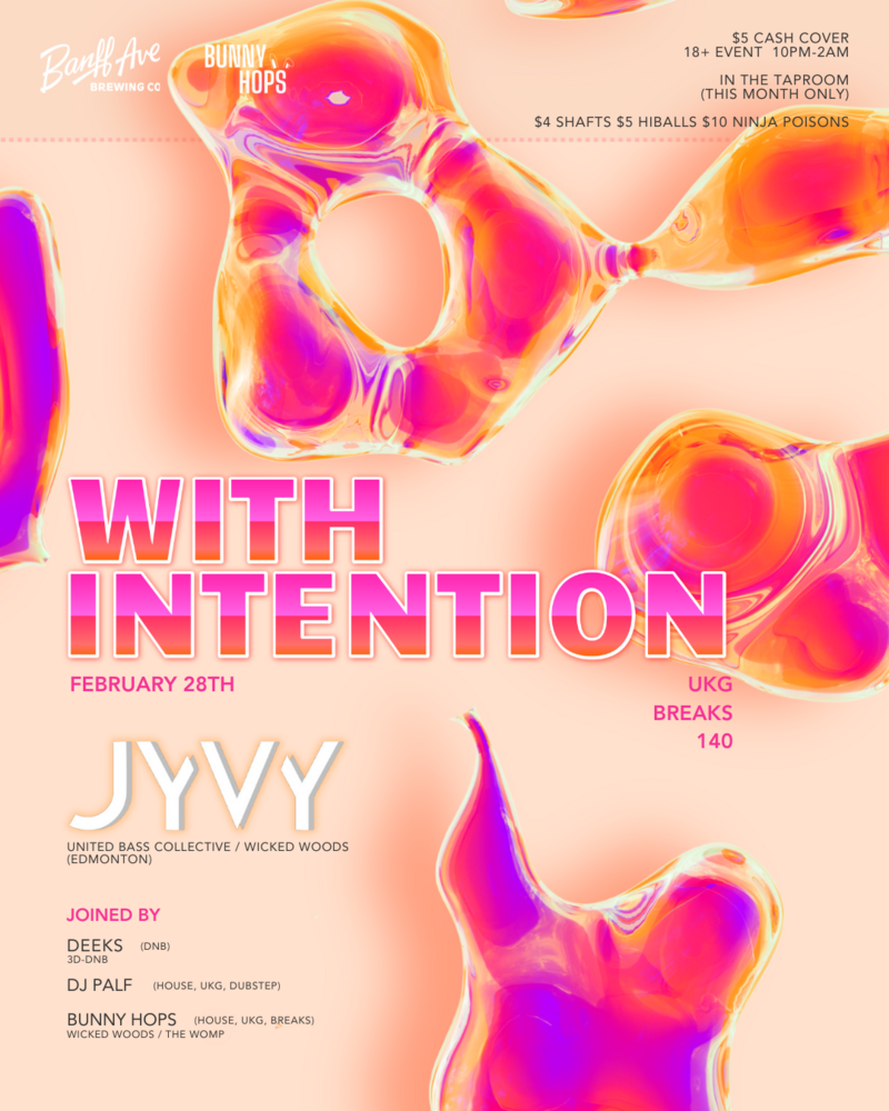 With Intention - February @ Banff Ave Brewing Co. - Feb 28, 2025