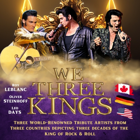 We Three Kings: A Multinational Tribute to Elvis Presley - Jun 9th @ The Spire