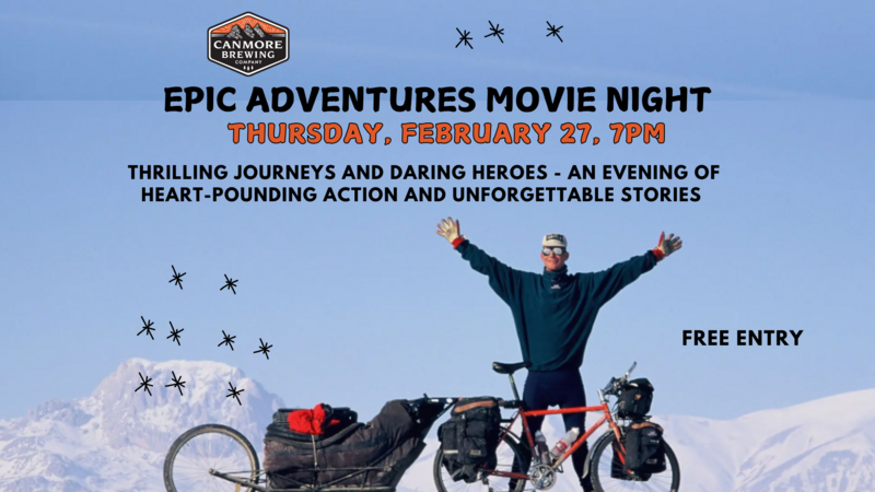 Epic Adventures Movie Night - Jun 4th @ Canmore Brewing Company