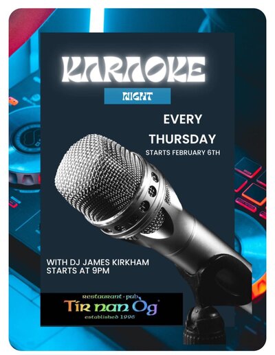 Karaoke with James Kirkham - May 6th @ Tir Nan &Oacute;g