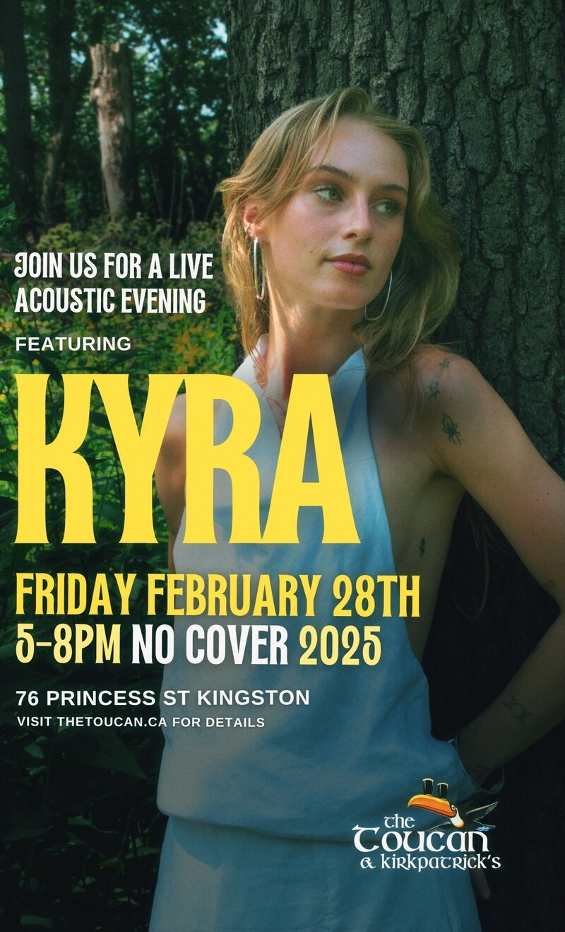 Kyra @ The Toucan Feb 28 2025 - May 6th @ The Toucan