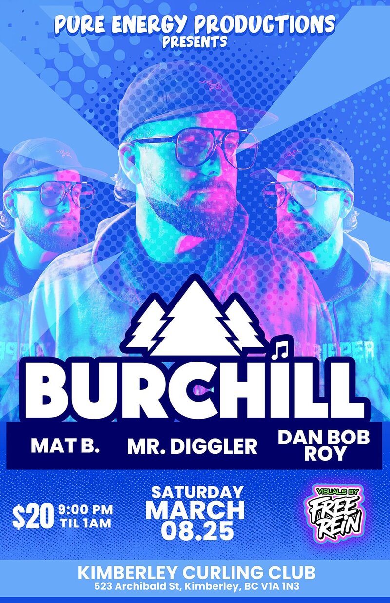 Burchill in Kimberley - May 16th @ Kimberley Curling Club