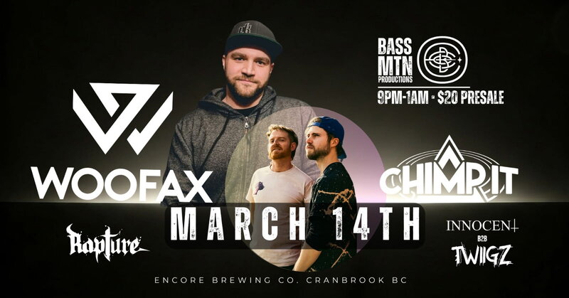 WOOFAX//CHIMP IT featuring INNOCENT b2b TWiiGZ & Rapture - May 6th @ Encore Brewing