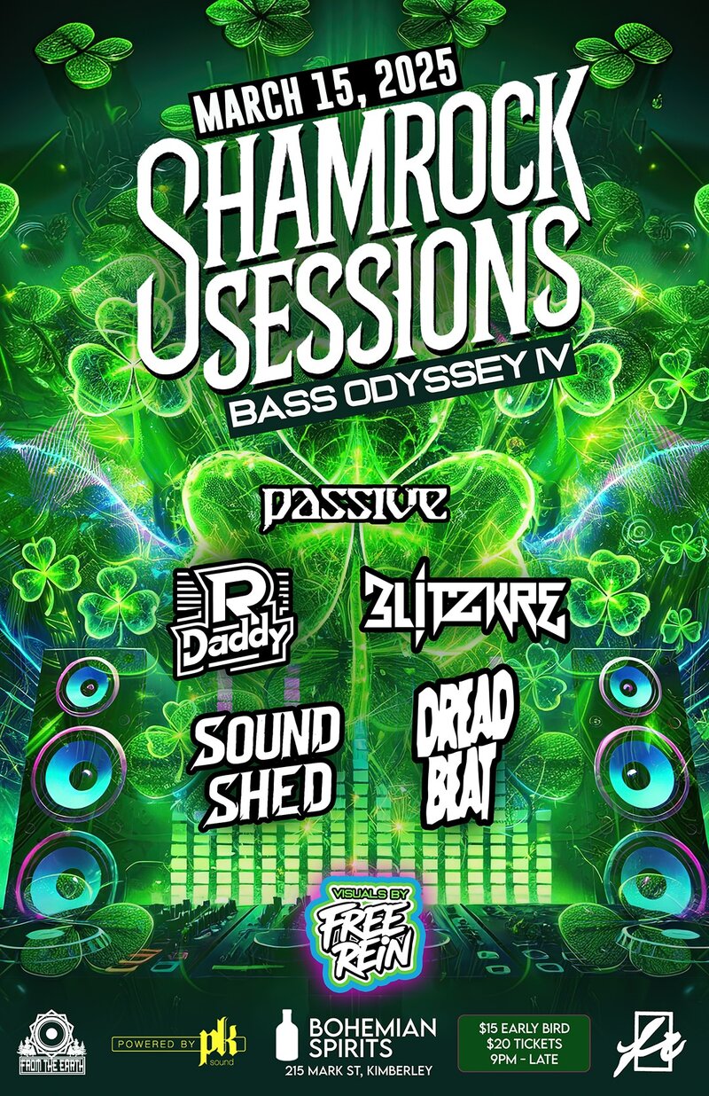 Shamrock Sessions: Bass Odyssey IV - May 6th @ Bohemian Spirits