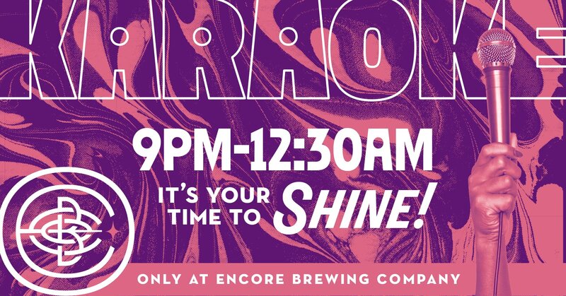Karaoke at Encore Brewing Co. @ Encore Brewing - Mar 21, 2025