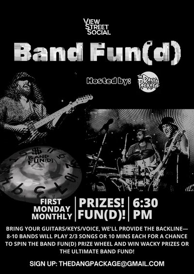 Band Fun(d) at the View Street Social hosted by The Dang Package - Apr 30th @ View Street Social