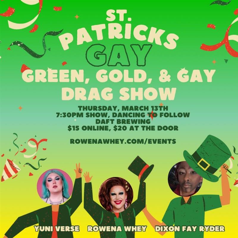 St. Patrick's Day: Green, Gold, & Gay @ Daft Brewing - Mar 13, 2025