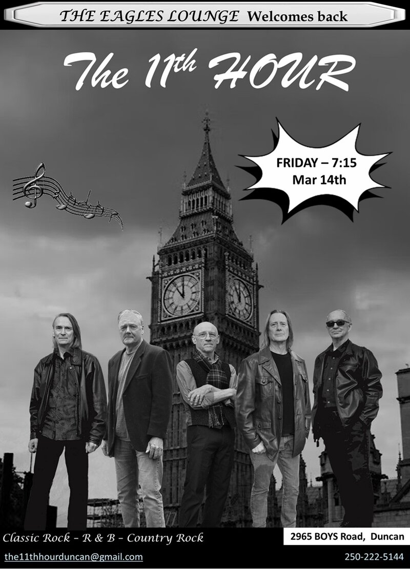 The 11th Hour dance n\band - May 6th @ Duncan Eagles Hall
