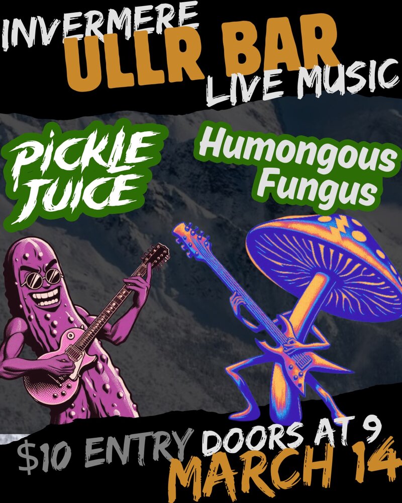 PICKLE JUICE and Humongous Fungus LIVE - May 6th @ Ullr Bar
