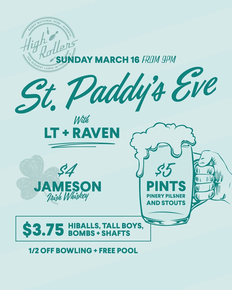 St. Paddy's Eve with LT + Raven @ High Rollers - Mar 16, 2025