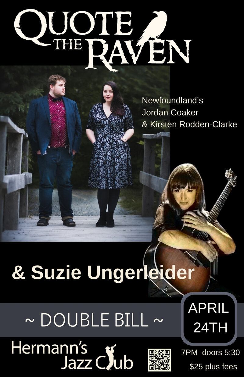 Quote the Raven & Suzie Ungerleider - May 7th @ Hermann's Jazz Club