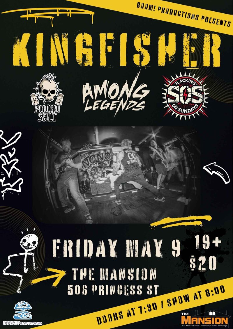 Kingfisher, Among Legends, Pound Salt, Slacking on Sundays @ The Mansion - May 09, 2025