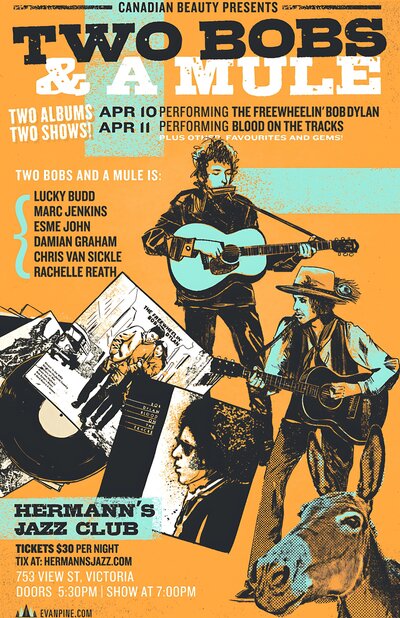 Canadian Beauty presents: Two Bobs & A Mule play Bob Dylan's  Blood On The Tracks - May 8th @ Hermann's Jazz Club