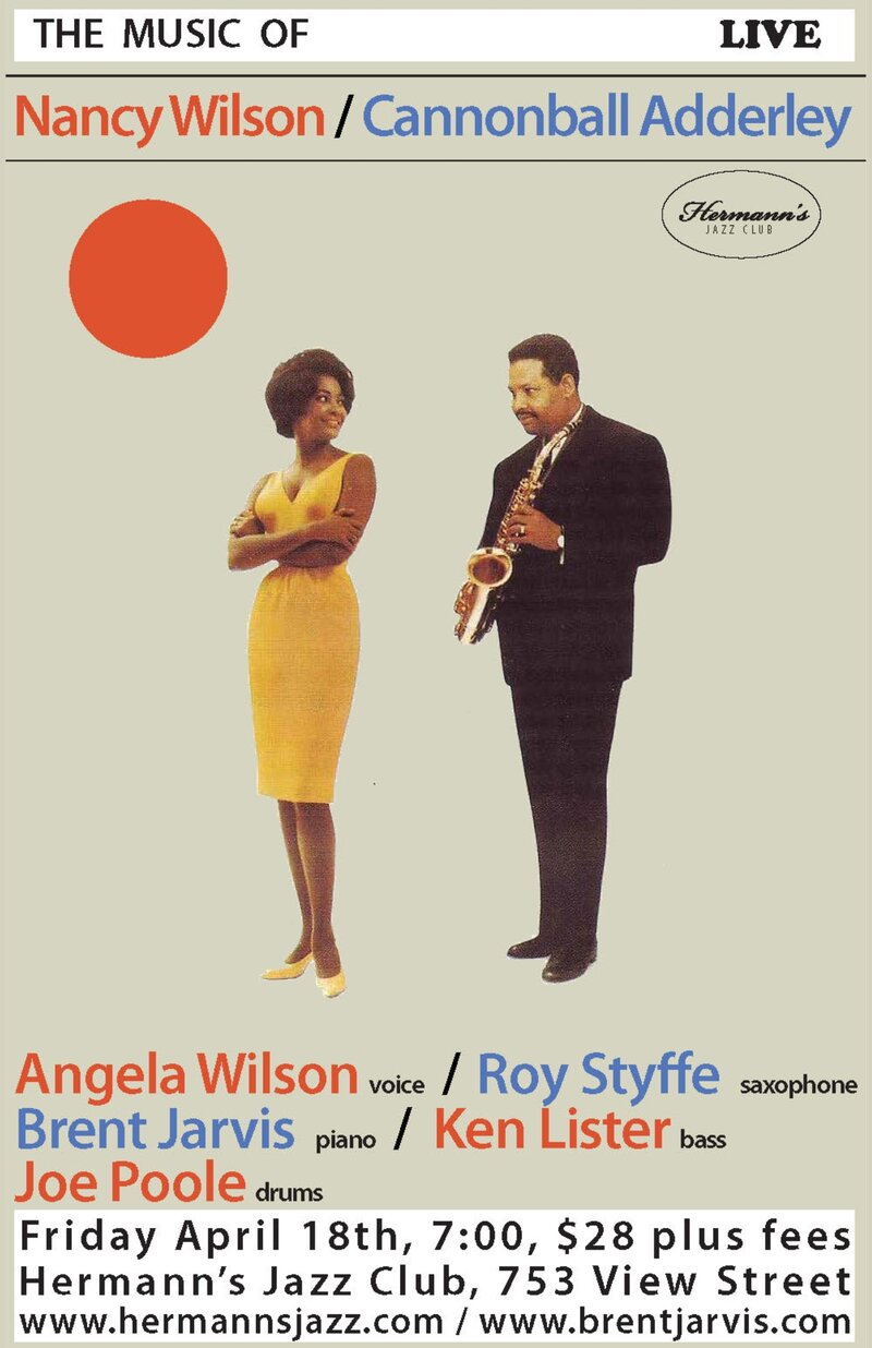 The Music of Nancy Wilson and Cannonball Adderley - May 8th @ Hermann's Jazz Club