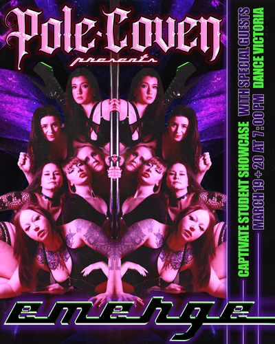 PoleCoven Presents: Emerge - May 6th @ Dance Victoria