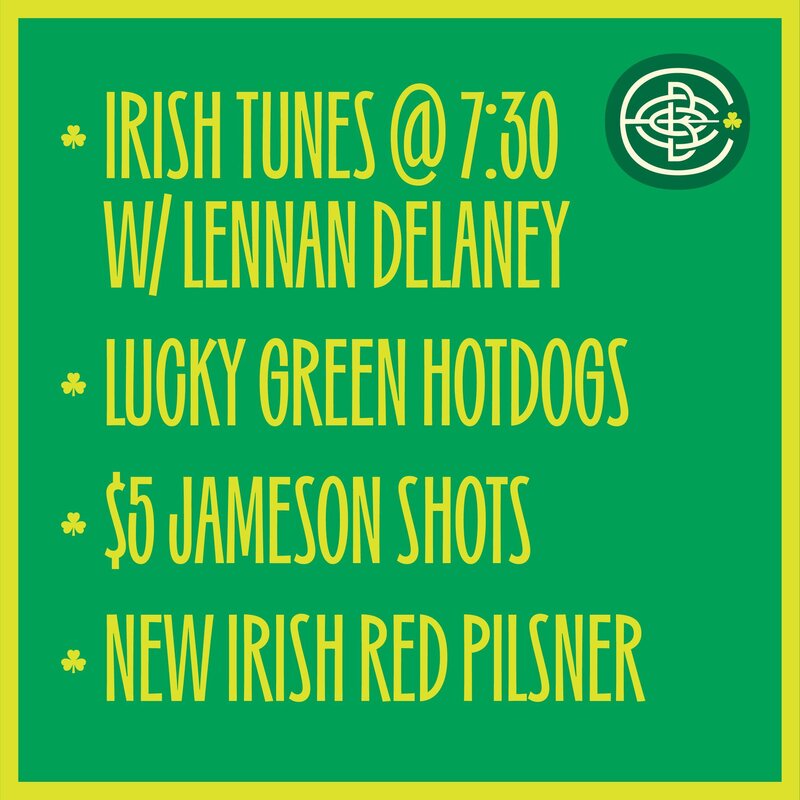 St. Patrick's Day at Encore Brewing! - May 6th @ Encore Brewing