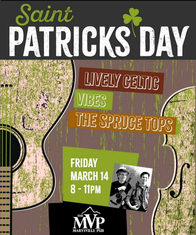 Lively Celtic Vibes for St. Paddy's Weekend - May 7th @ Marysville Pub