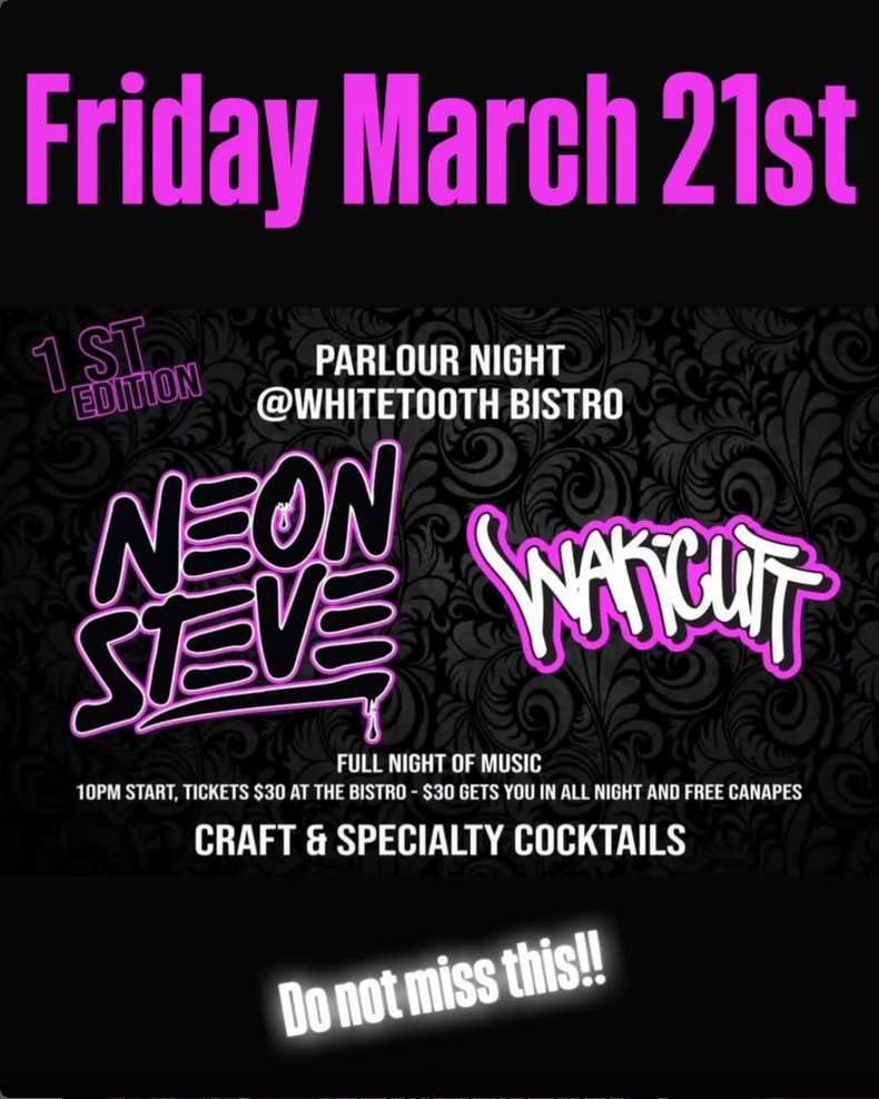 Parlour Night at Whitetooth Bistro: First Edition - May 10th @ Whitetooth Bistro