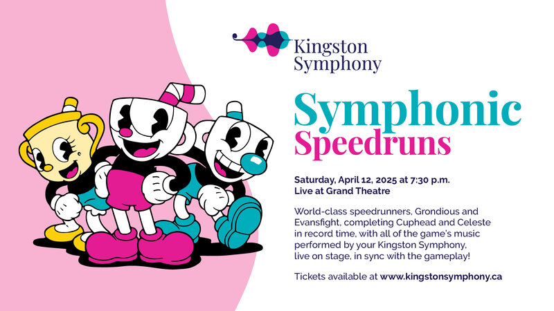 Symphonic Speedruns - May 6th @ Kingston Grand Theatre