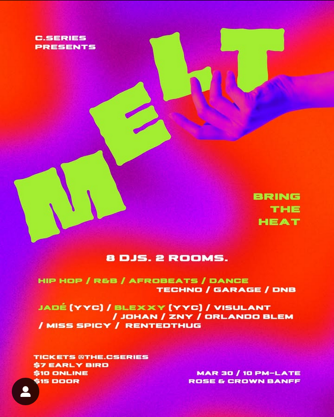 The C.Series Presents: MELT - Jun 10th @ The Rose and Crown (Banff)